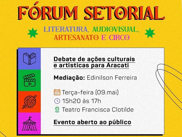 Fórum Setorial debaterá Cultura aracatiense